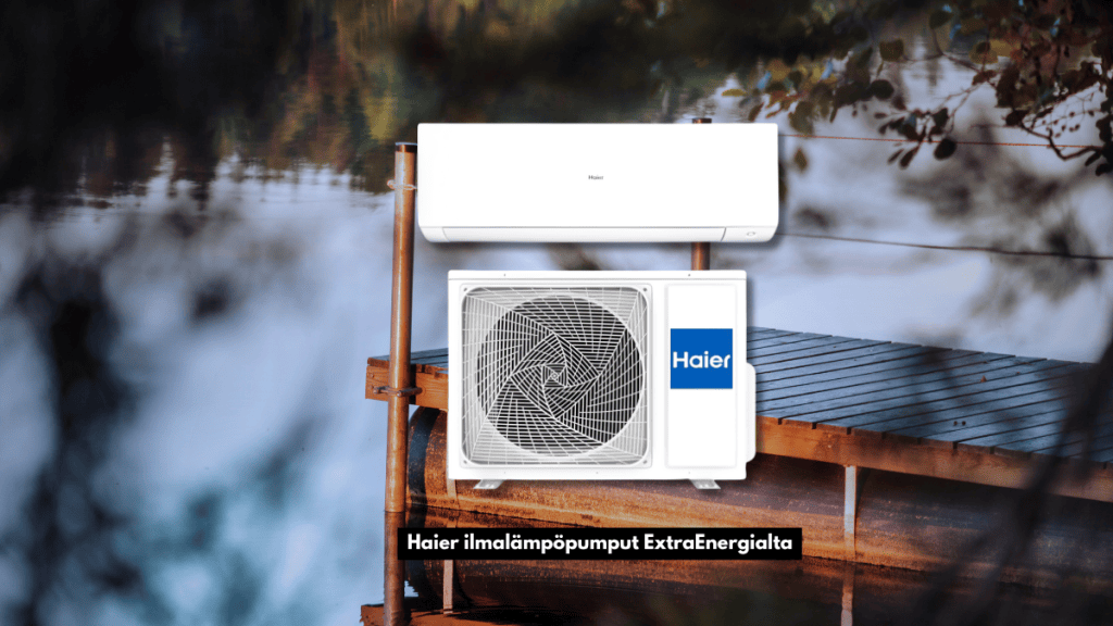 Haier Ilmalämpöpumput ExtraEnergialta