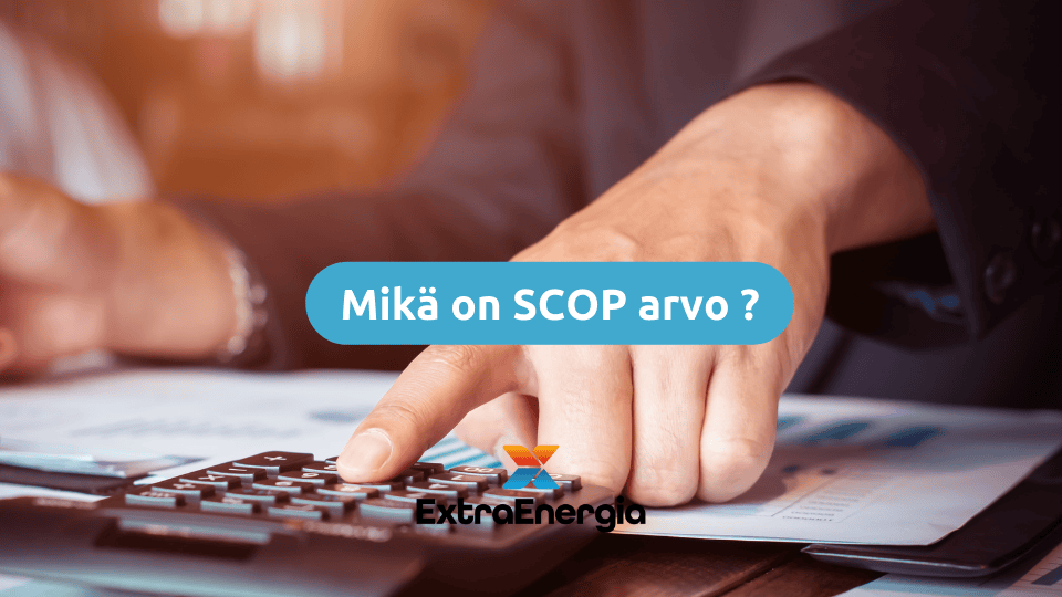 Mikä on SCOP arvo ilmalämpöpumpuissa ExtraEnergia